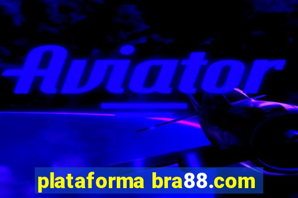 plataforma bra88.com